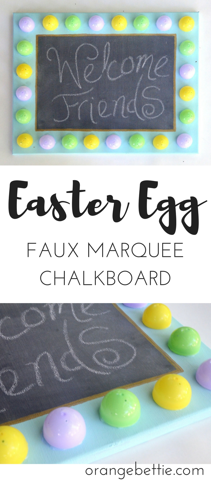 DIY faux marquee - Easter egg faux marquee chalkboard tutorial