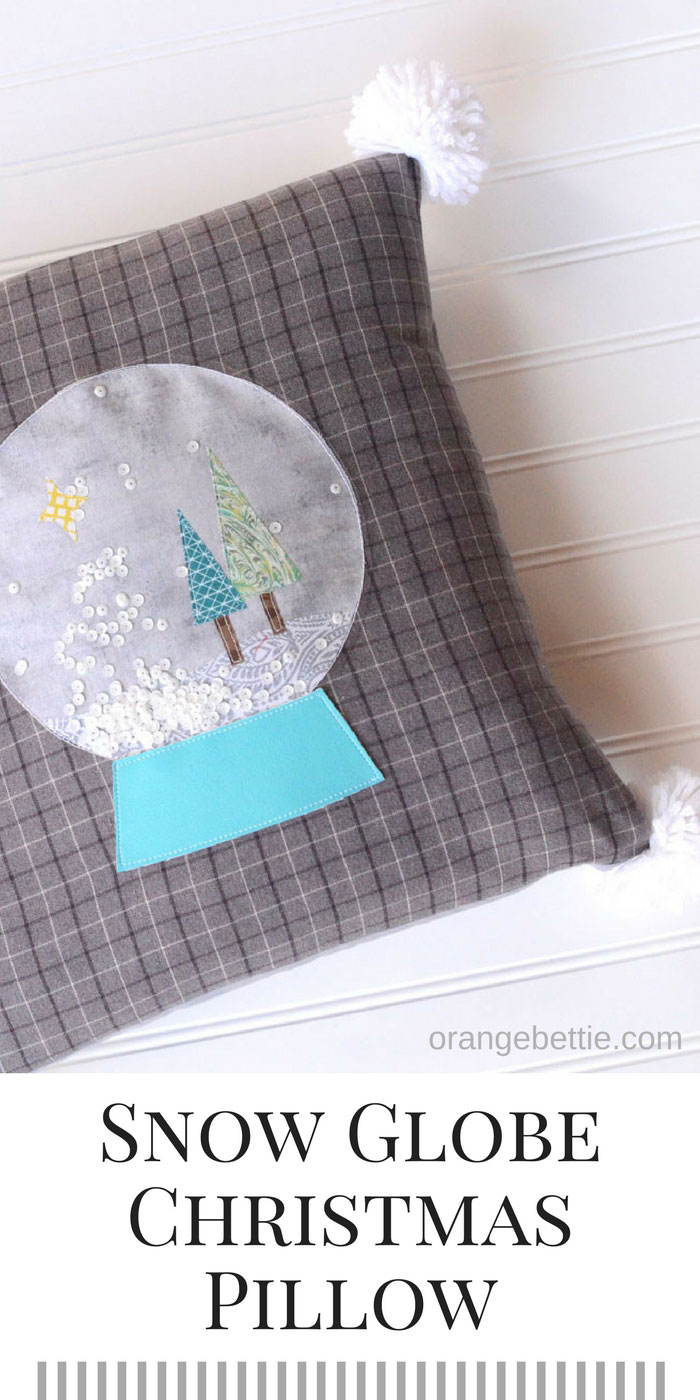 Snow Globe Christmas Pillow - Sewing Tutorial