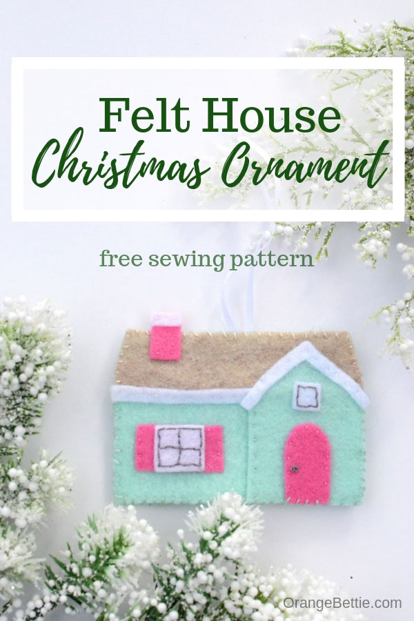 Felt House Christmas Ornament - Free Pattern