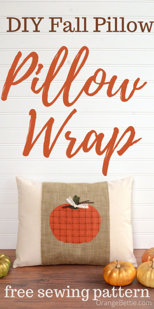 DIY Fall Pillow with Pumpkin Applique Pillow Wrap