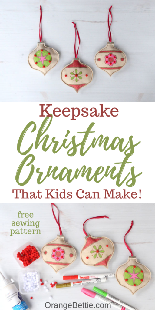 Keepsake Christmas Ornaments Kids Can Make - Free Sewing Pattern by Orange Bettie