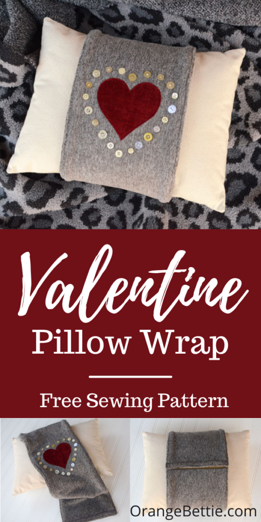 Button Heart Valentine Pillow Wrap – Sewing Tutorial