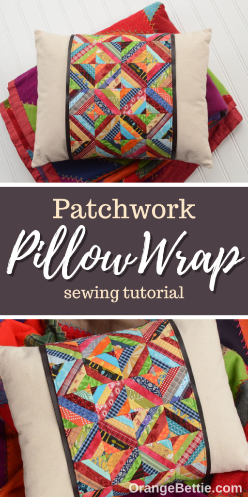 Patchwork Pillow Wrap Sewing Tutorial by Orange Bettie